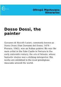 Dosso Dossi, the Painter