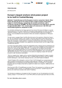 Europe's Largest Onshore Wind Power Project to Be Built in Central-Norway