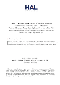 The Li Isotope Composition of Marine Biogenic Carbonates: Patterns and Mechanisms Mathieu Dellinger, A