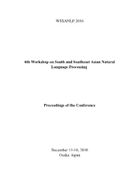 Proceedings of the 6Th Workshop on South and Southeast Asian Natural Language Processing