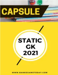 Static GK Capsule: 2021