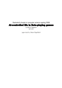 AI-Controlled Life in Role-Playing Games by Bertil Jeppsson DV1303