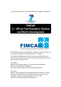 FIMCAR V: Off-Set Test Procedure: Review and Metric Development