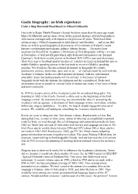 Gaelic Biography: an Irish Experience Caint a Thug Diarmuid Breathnach in Ollscoil Ghlaschú