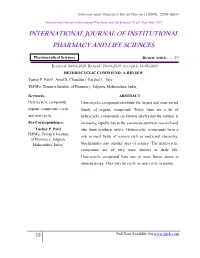 HETEROCYCLIC COMPOUND: a REVIEW Tushar P