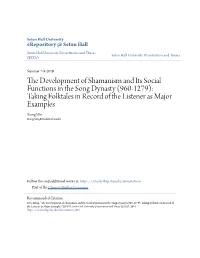 The Development of Shamanism and Its Social Functions in the Song Dynasty (960-1279): Taking Folktales in Record of the Listener