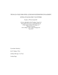 The Role of Self-Perceived Altruism in Determining Engagement