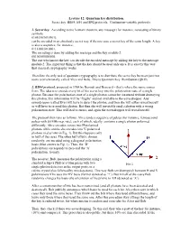 Lecture 12: Quantum Key Distribution. Secret Key. BB84, E91 and B92 Protocols. Continuous-Variable Protocols. 1. Secret Key. A