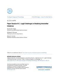 Paper Session II-C - Legal Challenges in Realizing Interstellar Initiatives