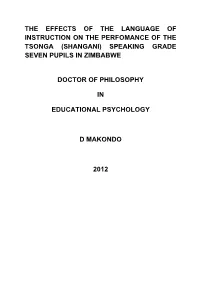 The Effects of the Language of Instruction on the Perfomance of the Tsonga (Shangani) Speaking Grade