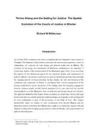 Thrims Khang and the Setting for Justice: the Spatial Evolution of the Courts of Justice in Bhutan