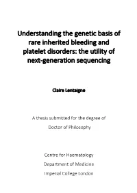 Understanding the Genetic Basis of Rare Inherited Bleeding and Platelet Disorders: the Utility of Next-Generation Sequencing