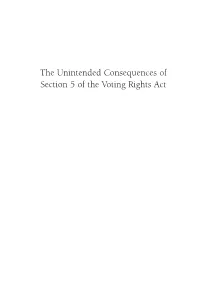 Unintended Consequences of Section 5 of the Voting Rights Act