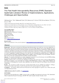The Fast Health Interoperability Resources (FIHR) Standard