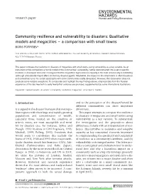 Community Resilience and Vulnerability to Disasters: Qualitative Models and Megacities – a Comparison with Small Towns BORIS PORFIRIEV*