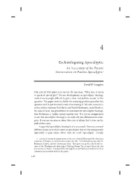 Eschatologizing Apocalyptic an Assessment of the Present Conversation on Pauline Apocalyptic1