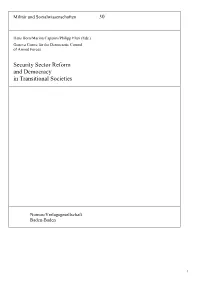 Security Sector Reform and Democracy in Transitional Societies