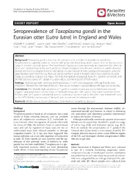 Seroprevalence of Toxoplasma Gondii in the Eurasian Otter (Lutra Lutra) In