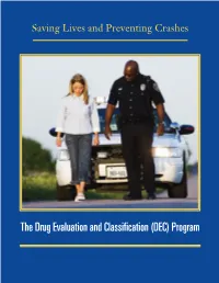 The Drug Evaluation and Classification (DEC) Program