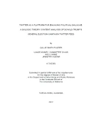 Twitter As a Platform for Engaging Political Dialogue
