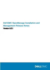 Dell EMC Openmanage Installation and Management Release Notes Version 9.3.1 Notes, Cautions, and Warnings