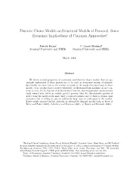 Discrete Choice Models As Structural Models of Demand: Some Economic Implications of Common Approaches∗