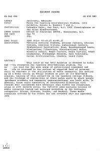 Media for Teaching Afro-American Studies. IRCD Bulletin, Volume 6, Numbers1 and 2