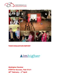 TOUR EVALUATION REPORT Aimhigher Humber STEM For