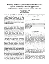 Adapting the Reconfigurable Spacecube Processing