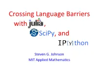Alternatives to Python: Julia