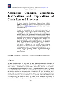 Appraising Concepts, Conditions, Justifications and Implications of Chain Remand Practices