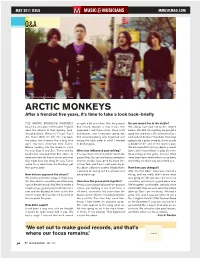 ARCTIC MONKEYS After a Frenzied ﬁ Ve Years, It’S Time to Take a Look Back—Brieﬂ Y