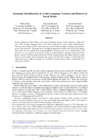 Automatic Identification of Arabic Language Varieties and Dialects in Social Media