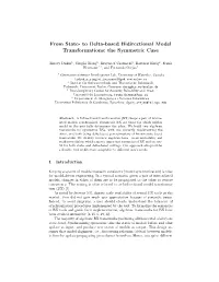 To Delta-Based Bidirectional Model Transformations: the Symmetric Case
