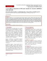 A Case Study on Separation of IPA-Water Mixture by Extractive Distillation Using Aspen Plus