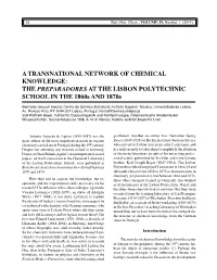 A TRANSNATIONAL NETWORK of CHEMICAL KNOWLEDGE: the PREPARADORES at the LISBON POLYTECHNIC SCHOOL in the 1860S and 1870S