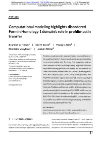Computational Modeling Highlights Disordered Formin Homology 1 Domain’S Role in Proﬁlin-Actin Transfer