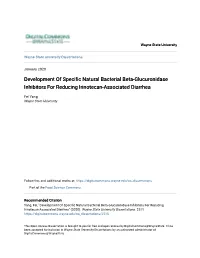 Development of Specific Natural Bacterial Beta-Glucuronidase Inhibitors for Reducing Irinotecan-Associated Diarrhea