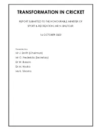 Inquiry Into Transformation in Cricket