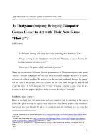 Is Thatgamecompany Bringing Computer Games Closer to Art with Their New Game Flower