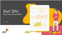 Pwc IPO Track Record Since 2010