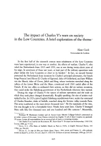 The Impact of Charles V's Wars on Society in the Low Countries. a Brief Exploration of the Theme