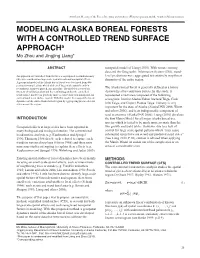 Modeling Alaska Boreal Forests with a Controlled Trend Surface Approacha Mo Zhou and Jingjing Liang*