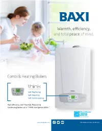 Warmth, Efficiency, and Total Peace of Mind. Combi & Heating Boilers