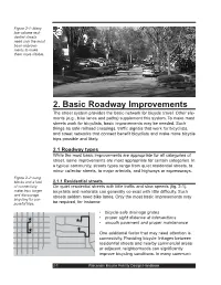 2. Basic Roadway Improvements the Street System Provides the Basic Network for Bicycle Travel