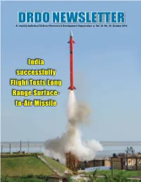 India Successfully Flight Tests Long Range Surface- To-Air Missile Vol