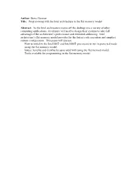 Programming with the Intel Architecture in the Flat Memory Model
