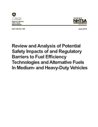 Review and Analysis of Potential Safety Impacts of and Regulatory