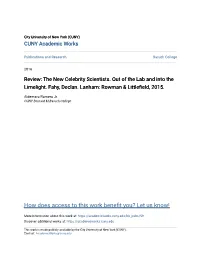 The New Celebrity Scientists. out of the Lab and Into the Limelight. Fahy, Declan