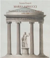 MARIO ASPRUCCI Neoclassical Architecture in Villa Borghese 1786-1796